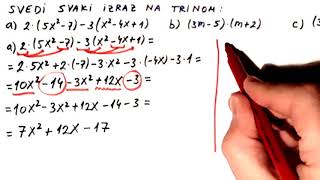 Polinomi Mnozenje polinoma zadaci Svodjenje izraza na trinom Matematika za 7 razred [upl. by Dilan384]