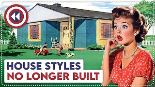 10 Old House Styles No Longer Built Today [upl. by Ahsinot]