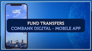 ComBank Digital for Mobile  Fund Transfers  English 2020 [upl. by Assil482]