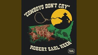 Cowboys Dont Cry [upl. by Asirac]