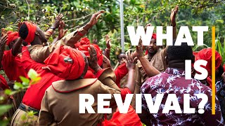 What Is Revival [upl. by Xonnel]