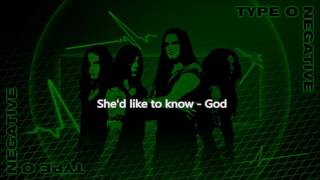 TypeO Negative  Christian Woman  Album Version Lyrics on screen [upl. by Ttreve]