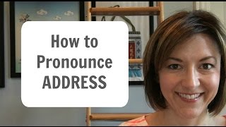 How to Pronounce ADDRESS  American English Heteronym Pronunciation Lesson [upl. by Lonnard]