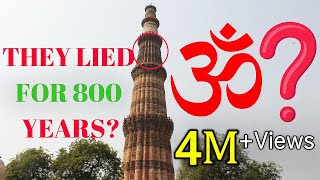 Qutb Minar  Is Indias First Muslim Monument a Hindu Temple [upl. by Aihsenrad]