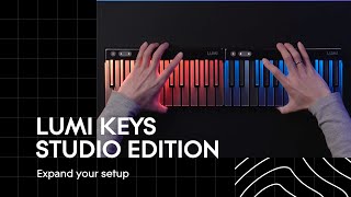 LUMI Keys Studio Edition Expand your setup [upl. by Rehpotsyrhc]