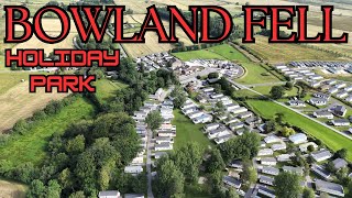 PARK HOLIDAYS BOWLAND FELL HOLIDAY PARK [upl. by Casaleggio]