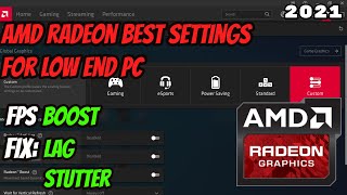 🔧AMD Radeon Best Settings for Low End PC 2021 [upl. by Keller]