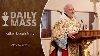 Catholic Daily Mass  Daily TV Mass  November 24 2023 [upl. by Burck313]