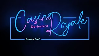 Casino Royale  Derivakat Dream SMP original song [upl. by Yeclehc]