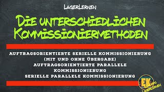 Kommissionieren  Die unterschiedlichen Kommissioniermethoden [upl. by Plafker48]