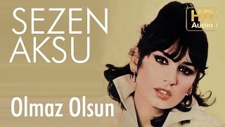 Sezen Aksu  Olmaz Olsun Official Audio [upl. by Niotna]