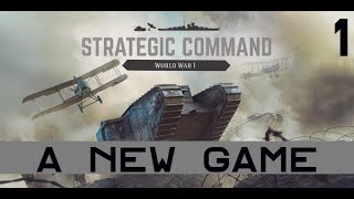 Strategic Command World War I – A New Game – Entente Gameplay  Part 1 [upl. by Humpage]