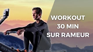 WORKOUT 30 MINUTES RAMEUR [upl. by Huggins]