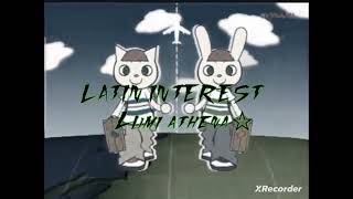 lumi athena LATIN INTEREST☆ [upl. by Picardi]