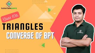 Class 10th  Converse of BPT  Triangles  Tutorials Point [upl. by Zachar]