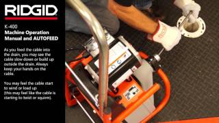 How To Use the RIDGID® K400 Drum Machine – Machine Operation Manual amp AUTOFEED [upl. by Aime]