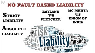 Strict Liability And Absolute Liability No Fault Based Liability Relevant Case Laws [upl. by Enihsnus]