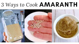 AMARANTH 3 Ways Popped Stovetop amp Instant Pot [upl. by Gertruda]