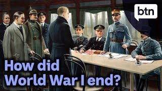 How did World War I end  Behind the News [upl. by Chenee]