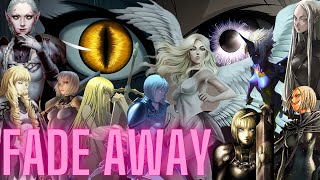 Dont Let Claymore Fade Away [upl. by Tammi]