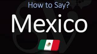 How to Pronounce Mexico CORRECTLY Spanish amp English Pronunciation [upl. by Langsdon305]