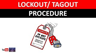 Lockout Tagout Procedure  LOTO [upl. by Aniehs804]