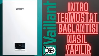 vaillant termostat bağlantısı [upl. by Sokim]