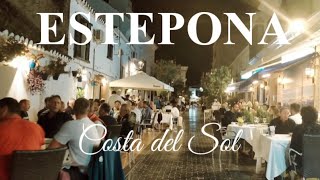 ESTEPONA walk tour Saturday NightCezmaIgorotaIloveEstepona [upl. by Friday]