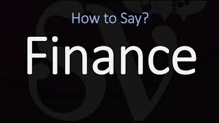 How to Pronounce Finance 3 WAYS British amp American English Pronunciation [upl. by Farlay]