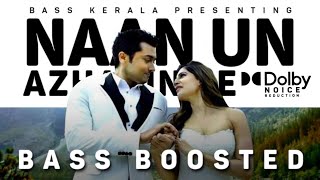 Naan Un Azhaginile  Bass Boosted  24  Ar Rahman  BK Atmos [upl. by Shea784]