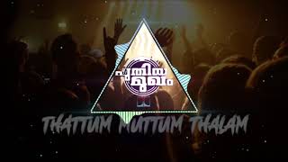 Thattum Muttum Thalam Remix  Puthiya Mukham  By DJ DICROOz [upl. by Anoniw]