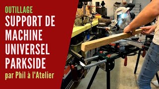 Outillage  Support de machine universel Parkside de chez Lidl [upl. by Senalda]