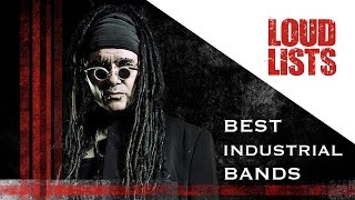 10 Greatest Industrial Rock  Metal Bands [upl. by Etterb529]