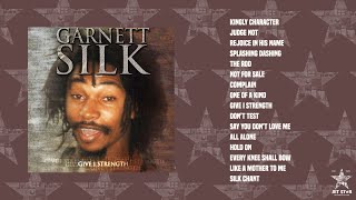 Garnett Silk  Give I Strength Full Album  Jet Star Music [upl. by Teriann420]