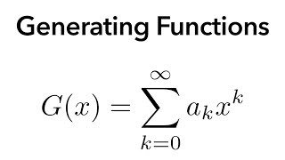 A brief introduction to generating functions [upl. by Laurice]