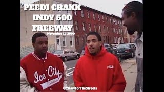 PEEDI CRAKK FREEWAY INDY 500 quotFreestyle amp Interviewquot 111100 2RawForTheStreets [upl. by Enyahc]