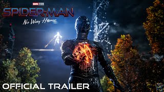 SPIDERMAN NO WAY HOME  Official Trailer [upl. by Drahsar]