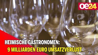 Heimische Gastronomen 9 Milliarden Euro Umsatzverlust durch Corona [upl. by Akram]