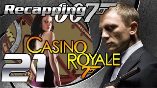 Recapping 007 21  Casino Royale 2006 Review [upl. by Erin]