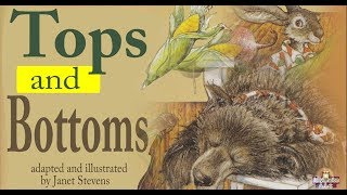 Tops and Bottoms story Read Aloud [upl. by Daren]