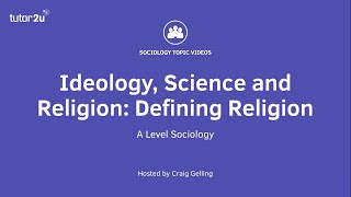 Defining Religion  Beliefs in Society  ALevel Sociology [upl. by Stacey]