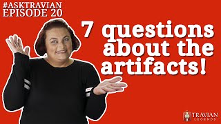 Ask Travian 20  7 Questions about the Artifacts [upl. by Imij]