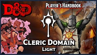 Light Domain Cleric  DampD 5e Subclass Review [upl. by Arad]