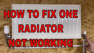 HOW TO FIX ONE RADIATOR NOT WORKING  CENTRAL HEATING SYSTEMS [upl. by Ahsieat]