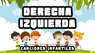 Derecha Izquierda  Canciones Infantiles feat Gaby [upl. by Reseda140]