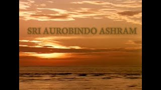 Sri Aurobindo Ashram 1972 film by Phani Majumdar [upl. by Haslett]