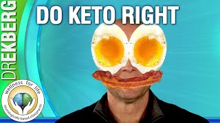 How To Do Keto Right [upl. by Milton]