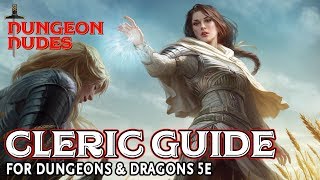 Cleric Guide for Dungeons and Dragons 5e [upl. by Ahsaeit]