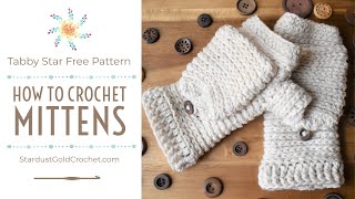 How to Crochet Mittens  Part 1  Learn to Crochet [upl. by Laaspere]