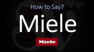 How to Pronounce Miele CORRECTLY [upl. by Faubert]